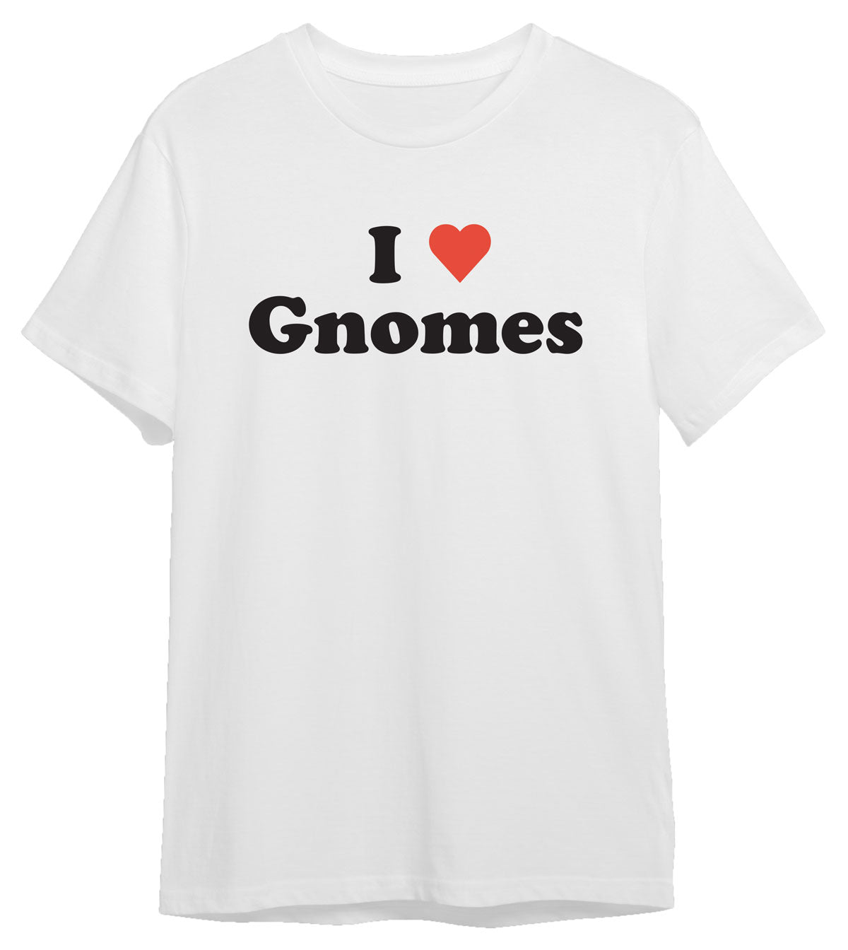 I Love Gnomes